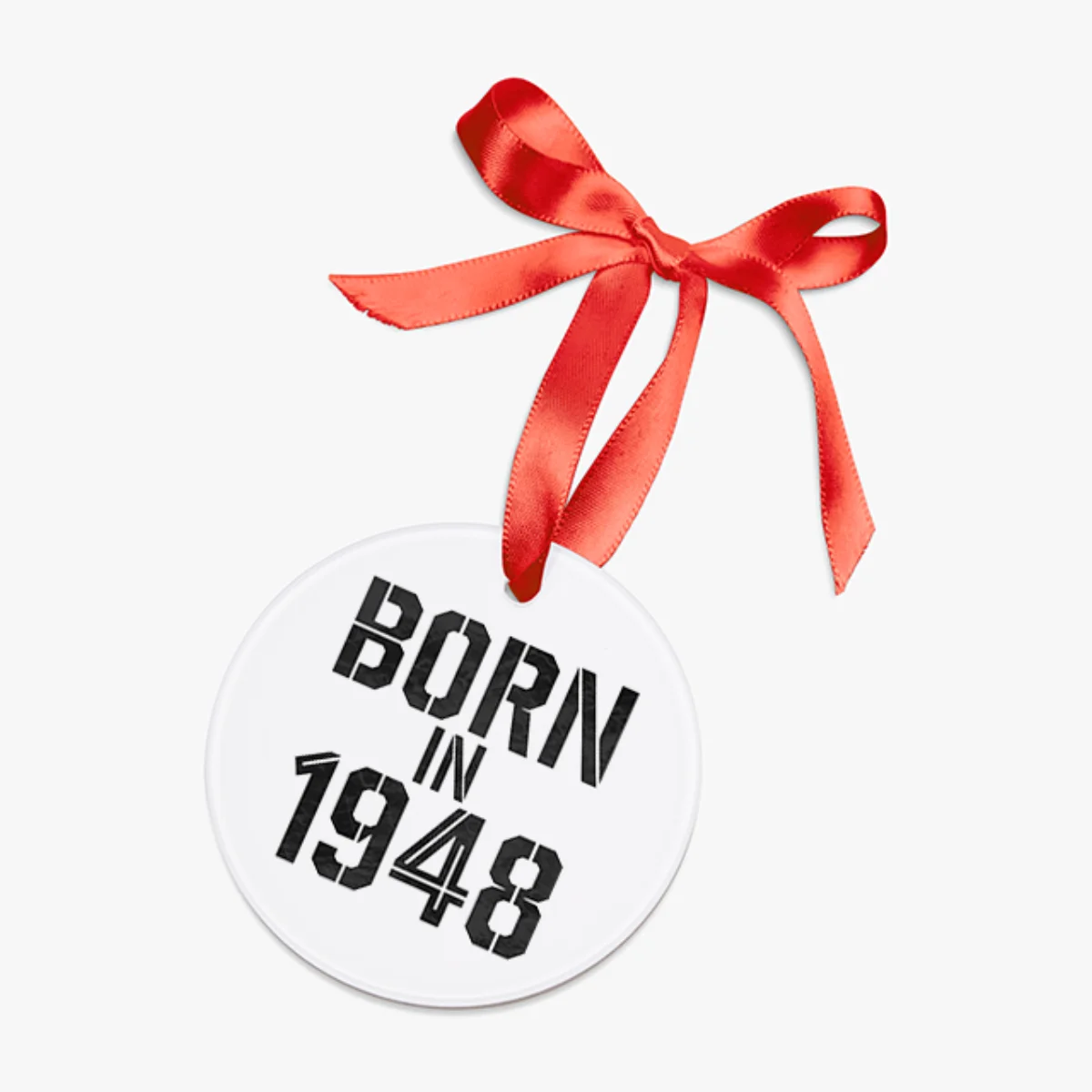 Born in 1948: Vintage Year Acrylic Ornament with Ribbon